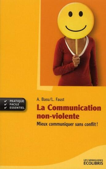 Couverture du livre « La communication non violente » de Andreas Basu aux éditions Ixelles