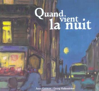 Couverture du livre « Quand vient la nuit » de Anne Gutman aux éditions Adam Biro