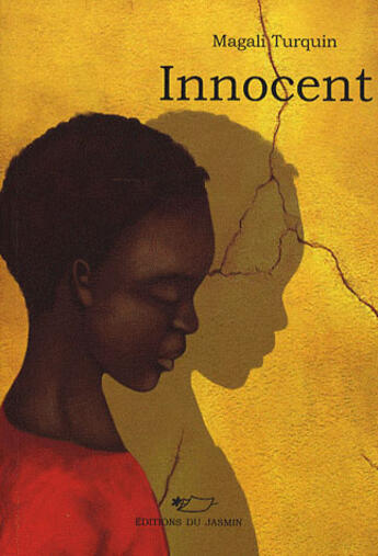 Couverture du livre « Innocent » de Magali Turquin aux éditions Jasmin