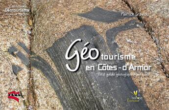 Couverture du livre « Géotourisme en Côte-d'Armor » de Pierrick Graviou aux éditions Biotope