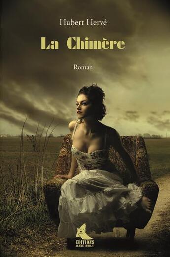 Couverture du livre « La chimere » de Hubert Hervé aux éditions Mane Huily