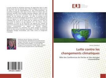 Couverture du livre « Lutte contre les changements climatiques » de Ghezloun Anissa aux éditions Editions Universitaires Europeennes