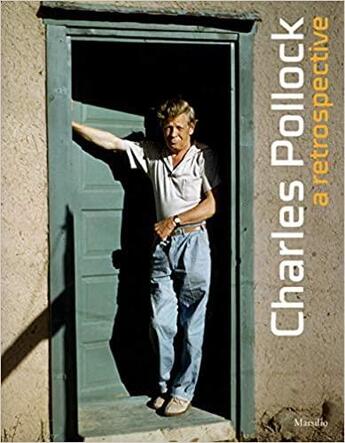 Couverture du livre « Charles Pollock ; a retrospective » de Charles Pollock aux éditions Dap Artbook