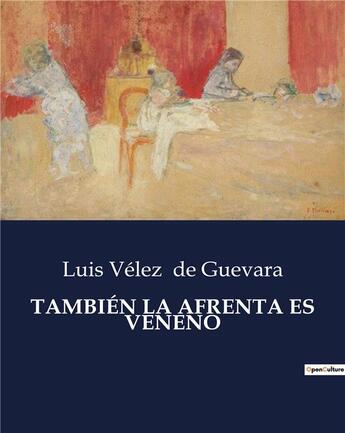 Couverture du livre « Tambien la afrenta es veneno » de De Guevara L V. aux éditions Culturea