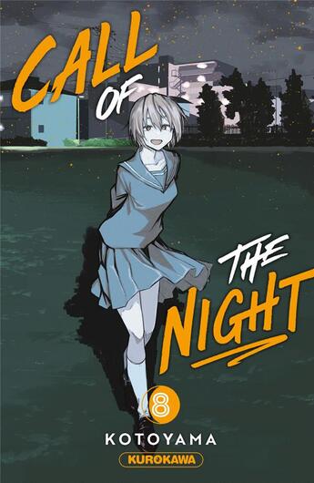 Couverture du livre « Call of the night Tome 8 » de Kotoyama aux éditions Kurokawa