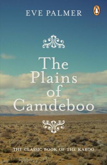 Couverture du livre « The Plains of Camdeboo » de Palmer Eve aux éditions Penguin Books Ltd Digital