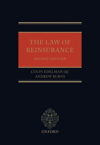 Couverture du livre « The Law of Reinsurance » de Burns Andrew aux éditions Oup Oxford