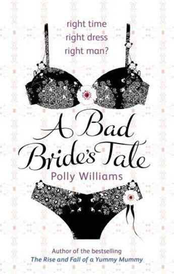 Couverture du livre « A Bad Bride's Tale » de Williams Polly aux éditions Little Brown Book Group Digital