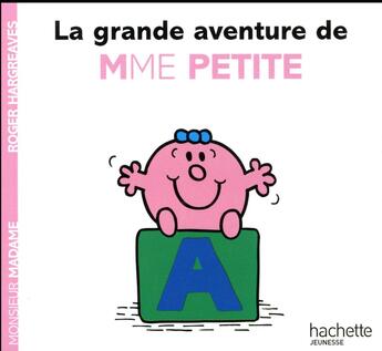 Couverture du livre « La grande aventure de Madame Petite » de Roger Hargreaves aux éditions Hachette Jeunesse