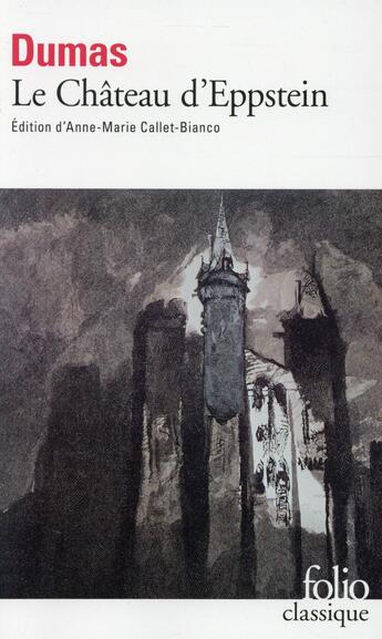 Couverture du livre « Le château d'Eppstein » de Alexandre Dumas aux éditions Folio