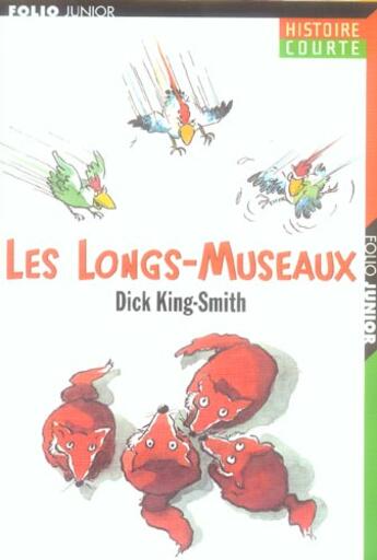 Couverture du livre « LES LONGS-MUSEAUX » de King-Smith/Demirel aux éditions Gallimard-jeunesse