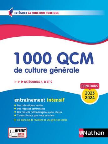 Couverture du livre « 1 000 QCM de culture générale ; catégories A, B, C (édition 2023/2024) » de Pascal Joly aux éditions Nathan