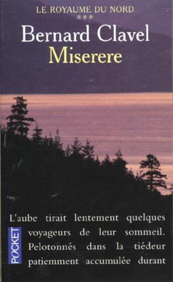 Couverture du livre « Le Royaume Du Nord T.3 ; Miserere » de Bernard Clavel aux éditions Pocket