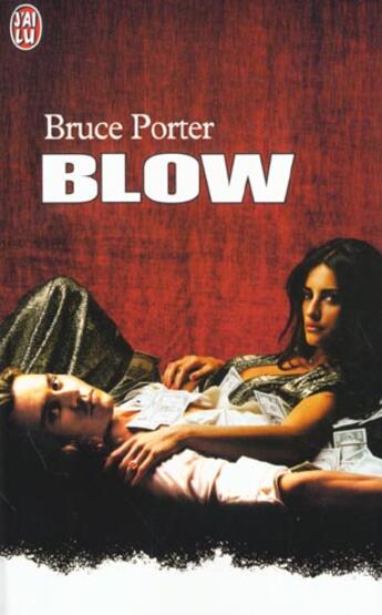 Couverture du livre « Blow » de Porter Bruce aux éditions J'ai Lu