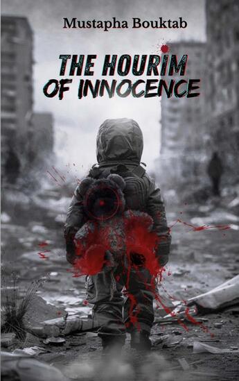 Couverture du livre « The Hourim of innocence » de Mustapha Bouktab aux éditions Books On Demand