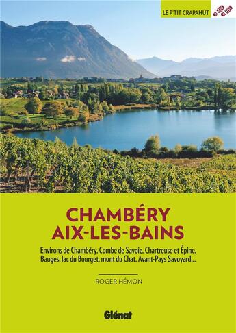 Couverture du livre « Autour de Chambéry, Aix-les-Bains (2e édition) » de Roger Hemon aux éditions Glenat