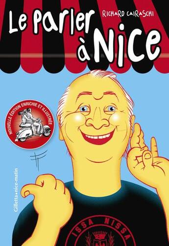 Couverture du livre « Le parler à Nice (8e édition) » de Richard Cairaschi aux éditions Gilletta