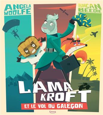 Couverture du livre « Lama Kroft et le vol du caleçon » de Angela Woolfe et Duncan Beedie aux éditions Kimane