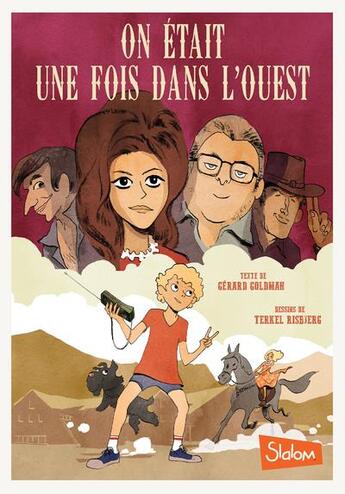 Couverture du livre « On était une fois dans l'ouest » de Gerard Goldman aux éditions Slalom