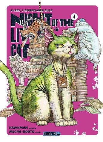 Couverture du livre « Nyaight of the living cat Tome 4 » de Hawkman et Mecha Root aux éditions Mangetsu