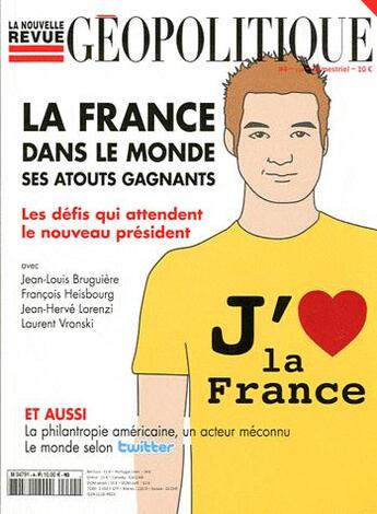 Couverture du livre « LA NOUVELLE REVUE GEOPOLITIQUE ; la France dans le monde ; ses atouts gagnants » de La Nouvelle Revue Geopolitique aux éditions Technip