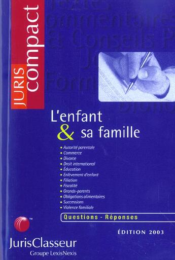 Couverture du livre « L'enfant & sa famille » de Jerome Casey aux éditions Lexisnexis