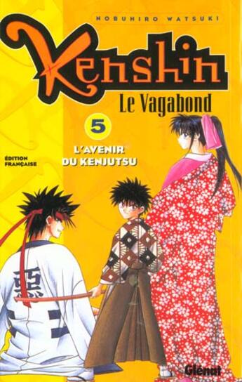 Couverture du livre « Kenshin le vagabond Tome 5 ; l'avenir du kenjusti » de Watsuki-N aux éditions Glenat