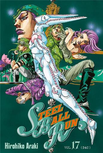 Couverture du livre « Jojo's bizarre adventure - saison 7 ; steel ball run Tome 17 » de Hirohiko Araki aux éditions Delcourt