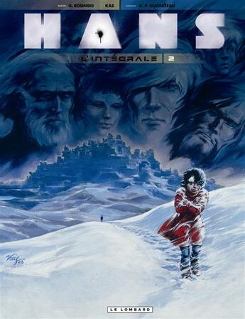 Couverture du livre « Hans ; intégrale Tome 2 » de Grzegorz Rosinski et Andre-Paul Duchateau aux éditions Lombard