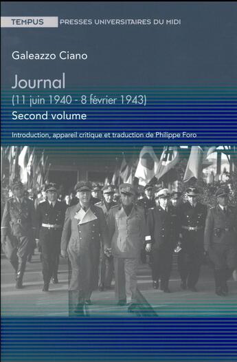 Couverture du livre « Journal 11 juin 1940 8 fevrier 1943 » de Galeazzo Ciano aux éditions Pu Du Midi