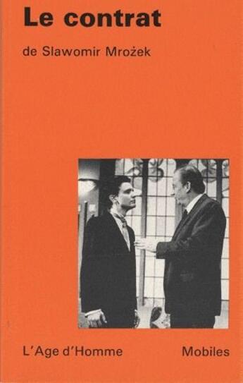 Couverture du livre « Le contrat » de Slawomir Mrozek aux éditions L'age D'homme