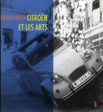 Couverture du livre « Citroën et les arts » de  aux éditions Fage