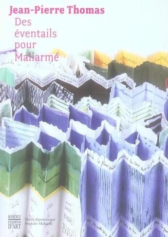 Couverture du livre « Jean-pierre thomas. - des eventails pour mallarme » de Pons René aux éditions Somogy