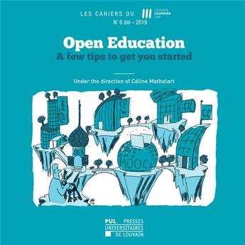 Couverture du livre « Cahiers du lll n 6 bis 2020 - open education. a few tips to get you started » de Mathelart Celine aux éditions Pu De Louvain