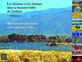 Couverture du livre « Les hommes et les animaux dans la moyenne vallée du Zambede » de  aux éditions Quae