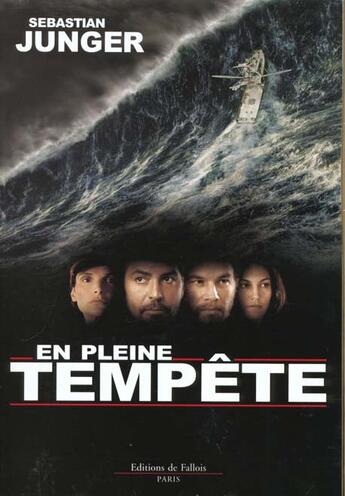 Couverture du livre « En pleine tempete » de Junger Sebastien aux éditions Fallois