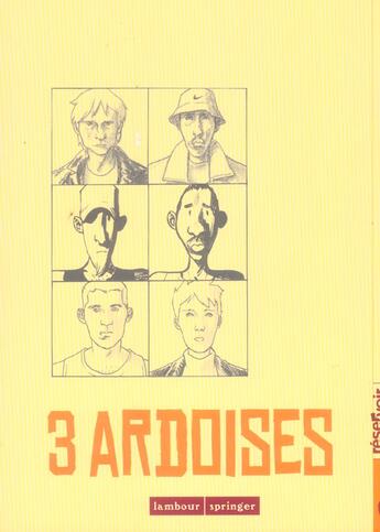 Couverture du livre « 3 ardoises » de Benoit Springer aux éditions Carabas