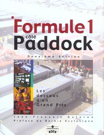 Couverture du livre « Formule 1 cote paddock 2eme edition » de Galeron Jf aux éditions Chronosports