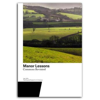 Couverture du livre « Manor lessons » de Gugger Harry aux éditions Park Books