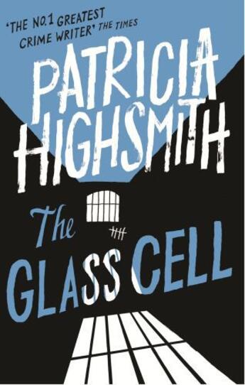 Couverture du livre « GLASS CELL » de Patricia Highsmith aux éditions Virago