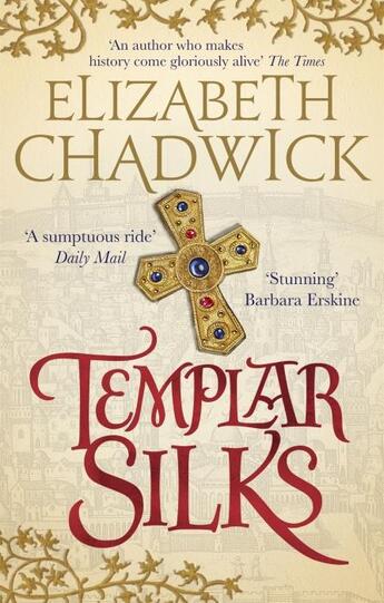 Couverture du livre « TEMPLAR SILKS » de Elizabeth Chadwick aux éditions Sphere