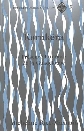 Couverture du livre « Karukera » de Rice-Maximin Micheli aux éditions Peter Lang