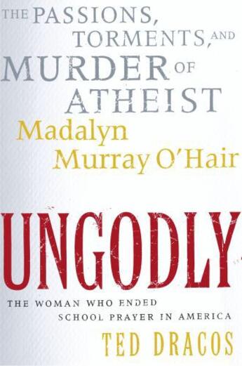 Couverture du livre « UnGodly » de Dracos Ted aux éditions Free Press