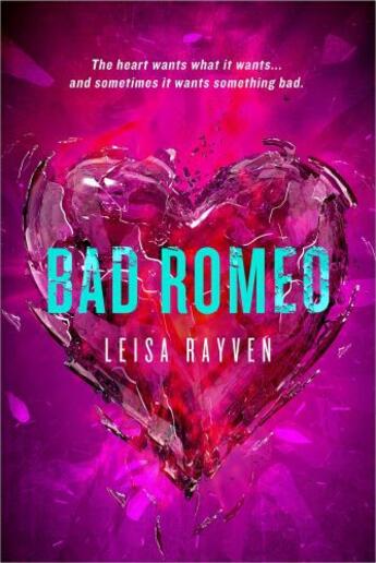 Couverture du livre « Bad Romeo » de Rayven Leisa aux éditions Pan Macmillan