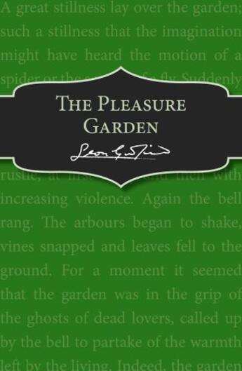 Couverture du livre « The Pleasure Garden » de Leon Garfield aux éditions Rhcb Digital