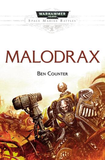 Couverture du livre « Malodrax » de Ben Counter aux éditions Black Library