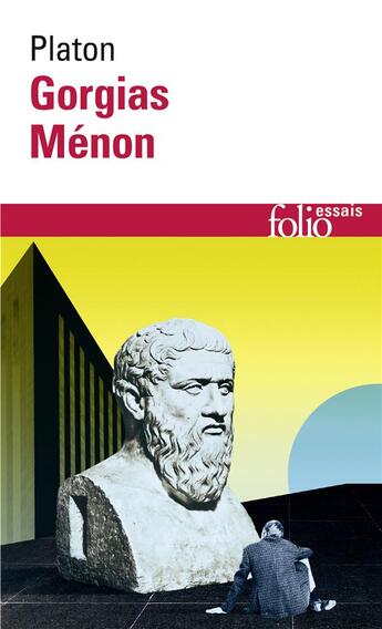 Couverture du livre « Gorgias ou de la rhetorique - menon ou de la vertu » de Platon/Brunschwig aux éditions Folio