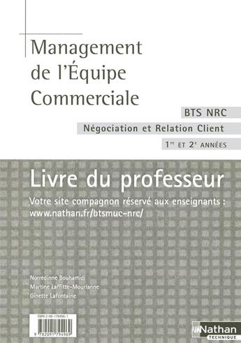 Couverture du livre « MANAGEMENT DE L'EQUIPE COMMERCIALE ; NRC (édition 2004) » de Bouhamidi/Laffitte aux éditions Nathan