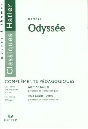 Couverture du livre « L'odyssée » de Homere et Martine Gaillot et Jean-Michel Leroy aux éditions Hatier