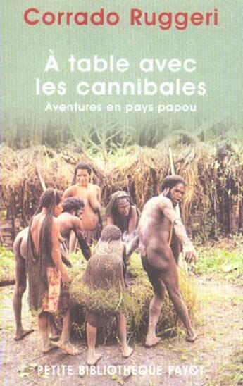 Couverture du livre « A table avec les cannibales » de Corrado Ruggeri aux éditions Rivages